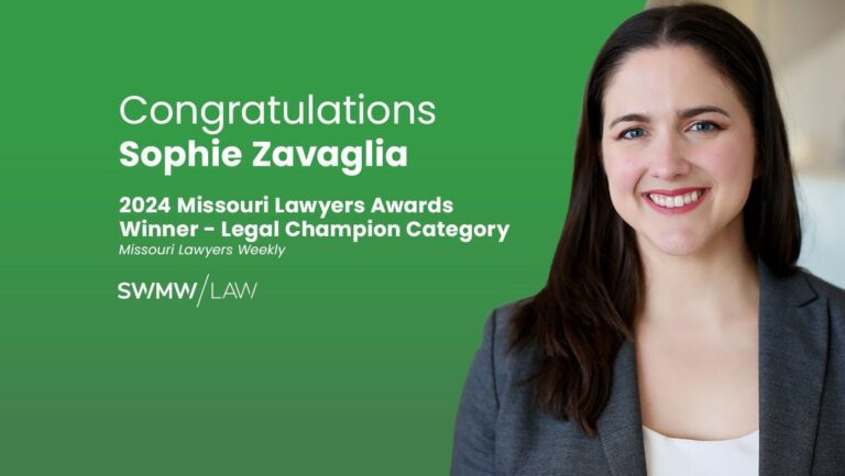Congratulations to Sophie Zavaglia for winning the 2024 Missouri Lawyers Awards in the Legal Champion Category, as recognized by Missouri Lawyers Weekly. The announcement is presented on a green background alongside a professional headshot of Sophie Zavaglia wearing a gray blazer and white top, smiling. The SWMW Law logo is also displayed.